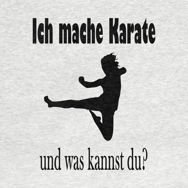 Ich mache Karate und was kannst du? by NT85